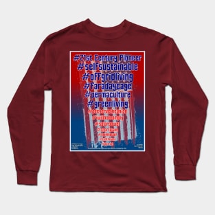 21st Century Pioneer- #Hashtag Patriot Shirt Long Sleeve T-Shirt